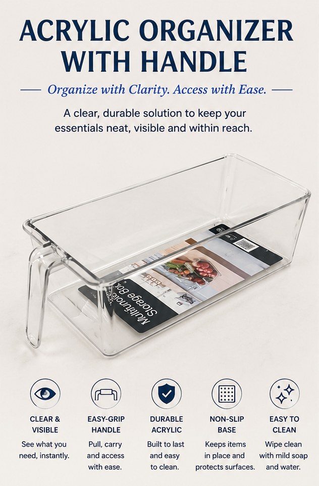 Acrylic organizer with Handle